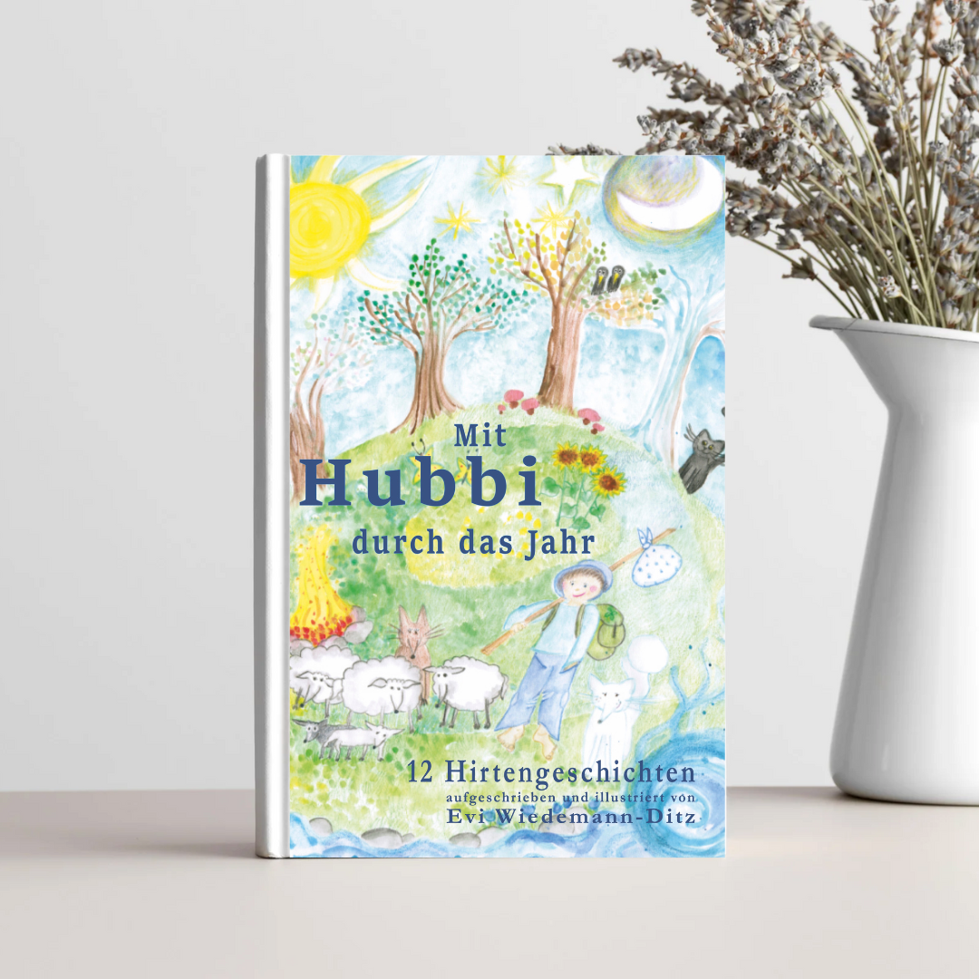 Mit Hubbi durch das Jahr - 12 Hirtengeschichten